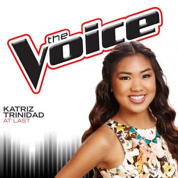 Katriz Trinidad At Last (The Voice Performance)