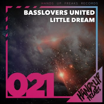 Basslovers United Little Dream - Extended Mix