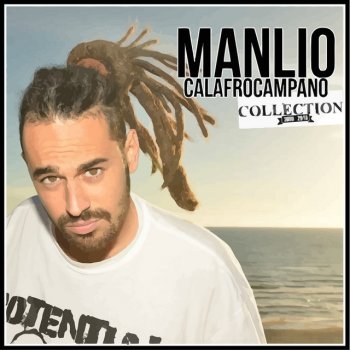 Manlio Calafrocampano feat. Daddy Freddy & Big Tripp Long Long Way