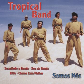 Tropical Band Sacudindo a Bunda