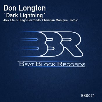 Don Longton Dark Lightning (Alex Efe & Diego Berrondo Remix)