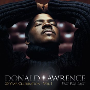 Donald Lawrence feat. Ted & Sheri Celebrate