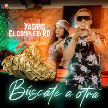 Yasiris feat. El Completo Rd Búscate a otra