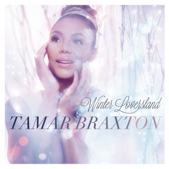 Tamar Braxton The Chipmunk Song (Christmas Don't Be Late)