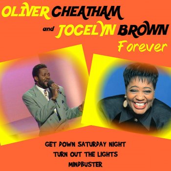 Oliver Cheatham feat. Jocelyn Brown Get Down Saturday Night - Julisa Remix