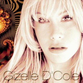 Gizelle D'Cole ?Será Por Amor?