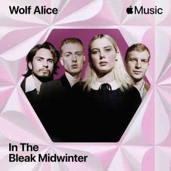 Wolf Alice In the Bleak Midwinter