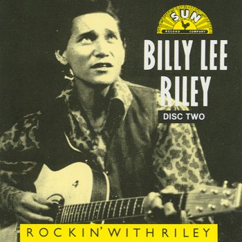Billy Lee Riley Come Back Baby (One More)