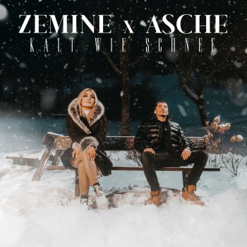 Zemine feat. Asche Kalt wie Schnee