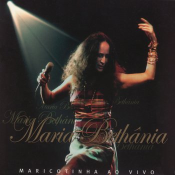 Maria Bethânia Opinião (Ao Vivo)