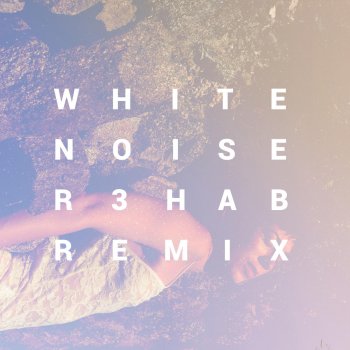 Ella Vos feat. R3HAB White Noise - R3hab Remix