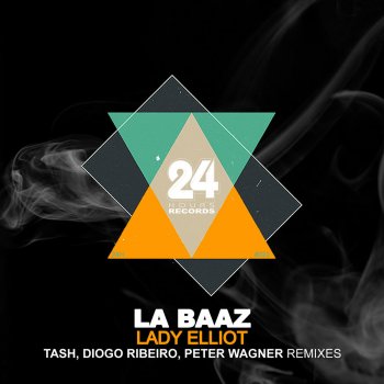 La Baaz Lady Elliot (Tash Remix)