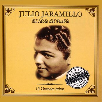 Julio Jaramillo Los Versos Para Mí Madre