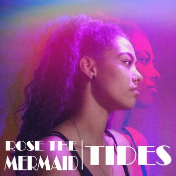Rose The Mermaid Tides