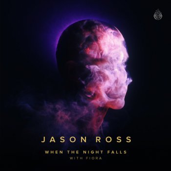 Jason Ross feat. Fiora When The Night Falls (with Fiora)