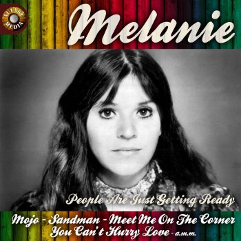 Melanie Meet Me on the Corner (Hey Mister Dream Seller)