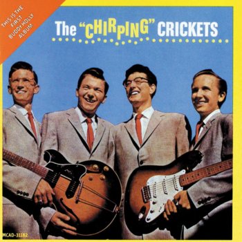 Buddy Holly & The Crickets Not Fade Away