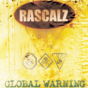 Rascalz feat. Notch & Saizon Diamante The Global Warning