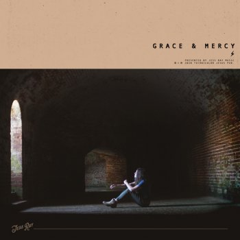 Jess Ray Grace & Mercy