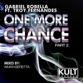 Gabriel Robella One More Chance (Aiman Beretta Remix)