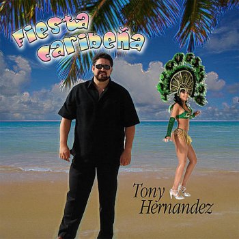 Tony Hernandez One Night