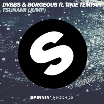 DVBBS,Borgeous feat. Tinie Tempah Tsunami (Jump) - Radio Edit