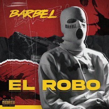 Barbel El Robo