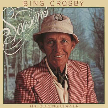 Bing Crosby June Is Bustin' Out All Over