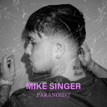 Mike Singer Paranoid