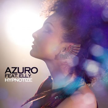 Azuro feat. Elly Hypnotize (Video Edit)