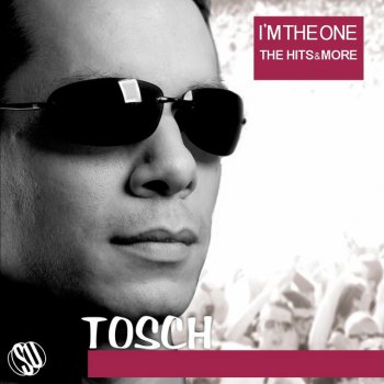 Tosch Feat. Pit Bailay feat. Pit Bailay Love in Your Life - Original Club Mix