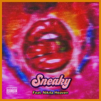 Chase feat. Nikita Heaven Sneaky