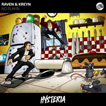 Raven & Kreyn No Playin
