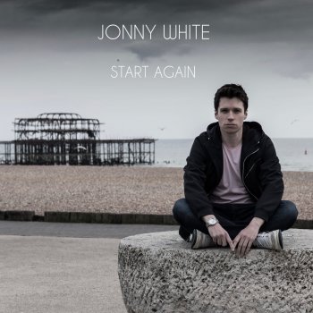 Jonny White Start Again