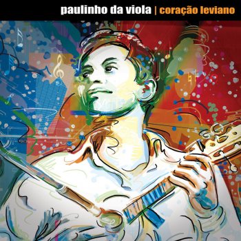 Paulinho da Viola Coisas Do Mundo, Minha Nega - 2007 Digital Remaster;