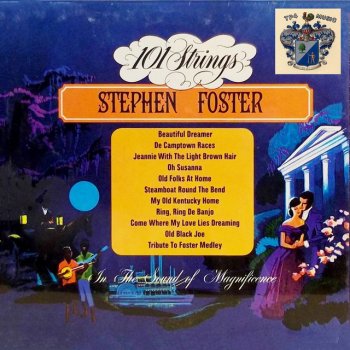 101 Strings Orchestra Tribute to Foster Medley