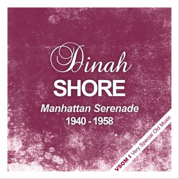 Dinah Shore My Man (Remastered)