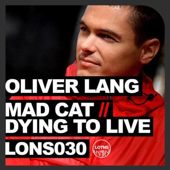 Oliver Lang Mad Cat (Club Mix)