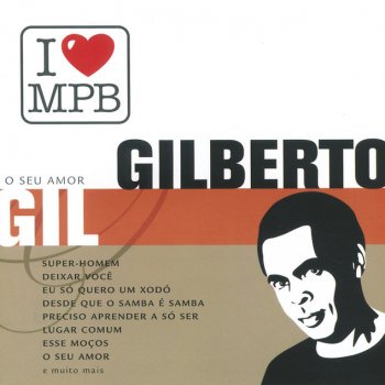 Gilberto Gil Sim, Foi Você - Live