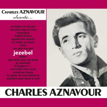 Charles Aznavour Plus Bleu Que Tes Yeux