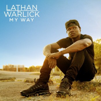 Lathan Warlick feat. Lauren Alaina In His Hands (feat. Lauren Alaina)