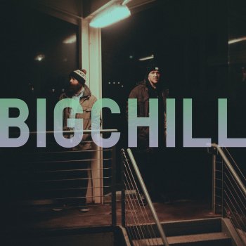 Big Chill Oh What a Feeling