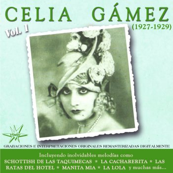 Celia Gámez Virgencita del Talar (Con Toda el Alma) (Tango) [Remastered]