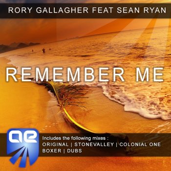 Rory Gallagher feat. Sean Ryan Remember Me (Boxer Instrumental Mix)