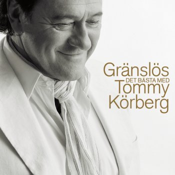 Tommy Körberg Tankar