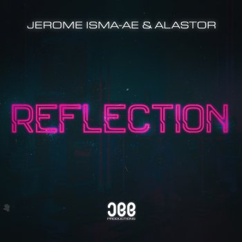 Jerome Isma-Ae & Alastor Reflection