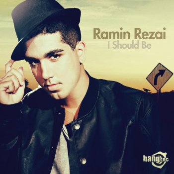 Ramin Rezai I Should Be (Dani B. & Jonathan Carey Rmx Extended)