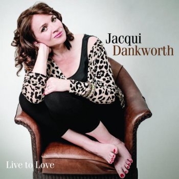 Jacqui Dankworth It's Tomorrow's World (Reprise)