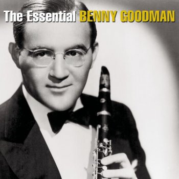 Benny Goodman and His Orchestra It Never Entered My Mind