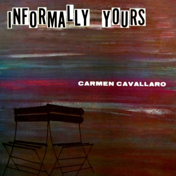 Carmen Cavallaro I've Got My Eyes On You